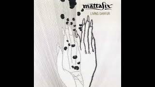 Mattafix - Living Darfur (Album Version) HQ