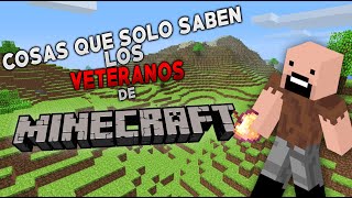 COSAS que SOLO los VETERANOS saben sobre MINECRAFT  #12