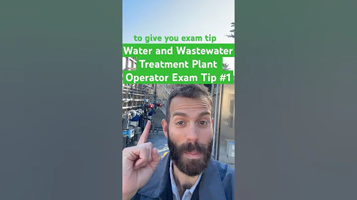 Water and Wastewater Treatment Plant Operator Exam Tips
