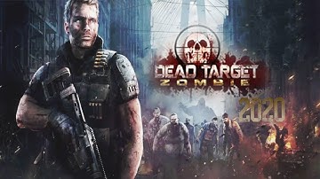 DEAD TARGET: Zombie Shooting Game Offline 2020 Android gameplay