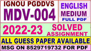mdv 004 solved assignment 2022-23 / mdv 4 solved assignment in english / ignou PGDDVS