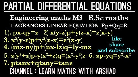 PARTIAL DIFFERENTIAL EQUATIONS PART-2 pP+qQ=R Engineering maths Bsc