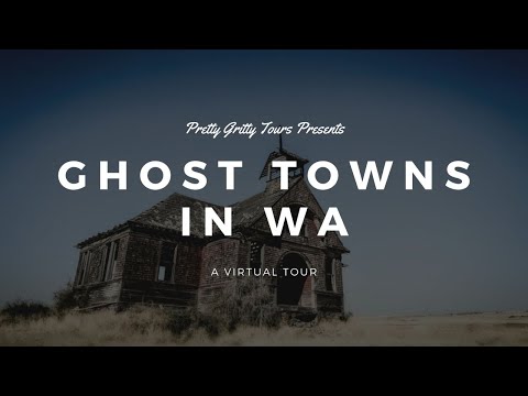 Ghost Towns in WA