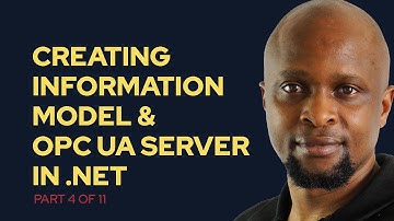 OPC UA .NET Tutorial - Creating Information Model and OPC UA Server Using NET [4 of 11]
