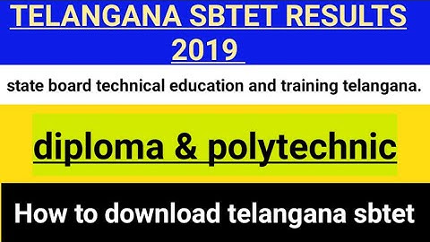 Telangana SBTET Diploma & polytechnic 2019 RESULT OUT // How to download Telangana SBTET Results.
