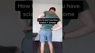 How To Test If You Have Sciatica At Home