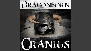 Video thumbnail of "Cranius - Dragonborn"