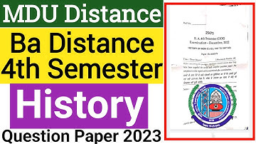 Mdu Ba Distance History 4th semester Question Paper 2023 | Mdu DDE Ba History 4th semester Paper