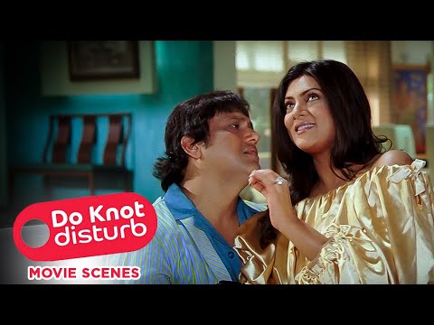Do Knot Disturb Movie Scenes 2 Ghanta Ho Gaya Koi Harkat Nahi Ho Rahi Hai Govinda Sushmita Sen