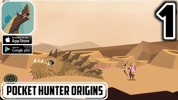 Pocket Hunter Origins - Gameplay Part 1 (Android/iOS)