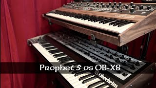 Prophet 5 vs OB-X8