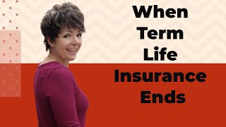 This is what happens when your term life insurance expires