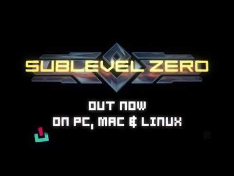 Sublevel Zero Mac and Linux Trailer