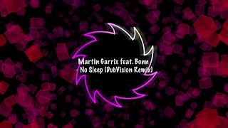 aftereffect remix martingarrix No Sleep dubvision Remix martin Garrix Feat Bonn