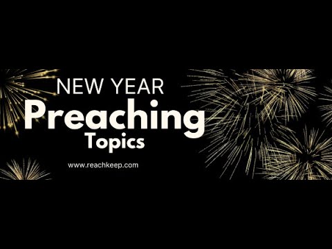 4 Categories for Next Year's Sermon Series-Ideas to get the new year's preaching off to a good start