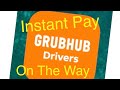 GrubHub Instant Pay Bank Glitch