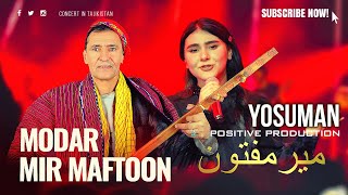 Miri Maftoon & Yosuman - Modar | میرمفتون | Miri Maftun in Tajikistan LIVE