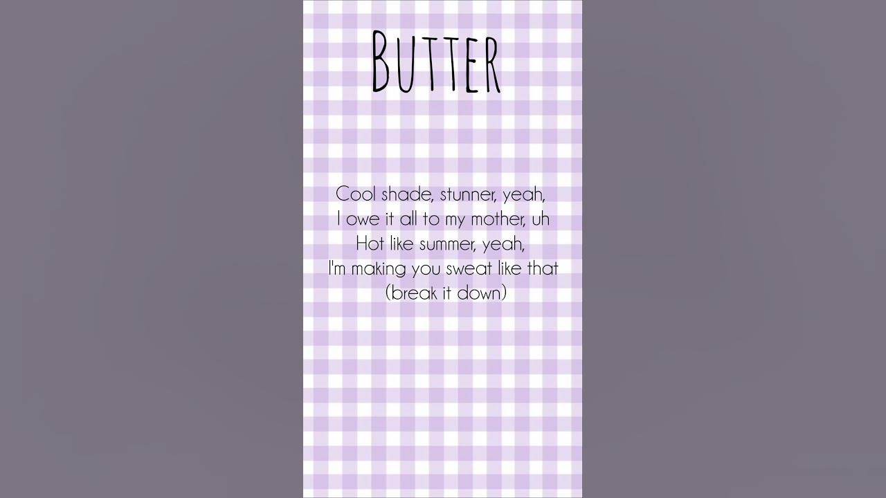 bts - butter #kpop #bts #trending #lyrics #viral #butter #fyp #shorts