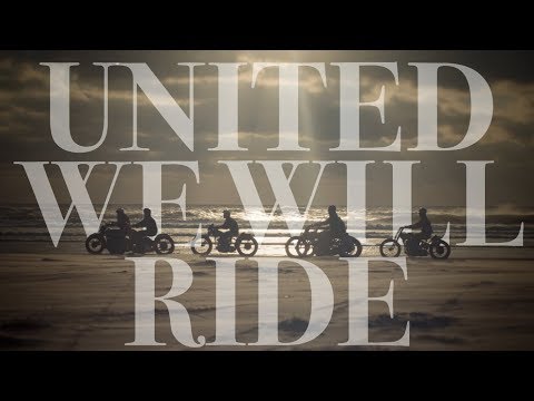 UNITED WE WILL RIDE