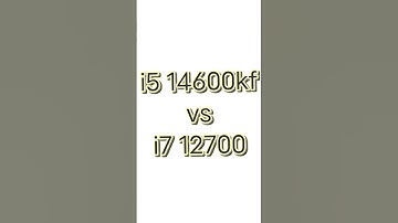 i5 14600kf vs i7 12700