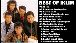 THE BEST OF IKLIM | SHEILLA | SANDIWARA CINTA SEMUSIM | FULL ALBUM IKLIM