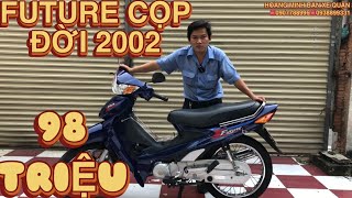 (Đã bán )HOÀNG MINH BÁN XE FUTURE 1 CỌP CẶP VỎ ZIN VÀ DA YÊN ZIN 2002 GIÁ 98 TRIỆU☎️0907788996