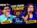 😱 Tanishk & Anshika ने “Kah Doon Tumhe” में लगा दी आग 🔥 | Guitar Cover | Indian Idol S16