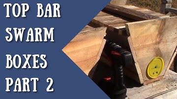 How to make a top bar swarm box Pt2