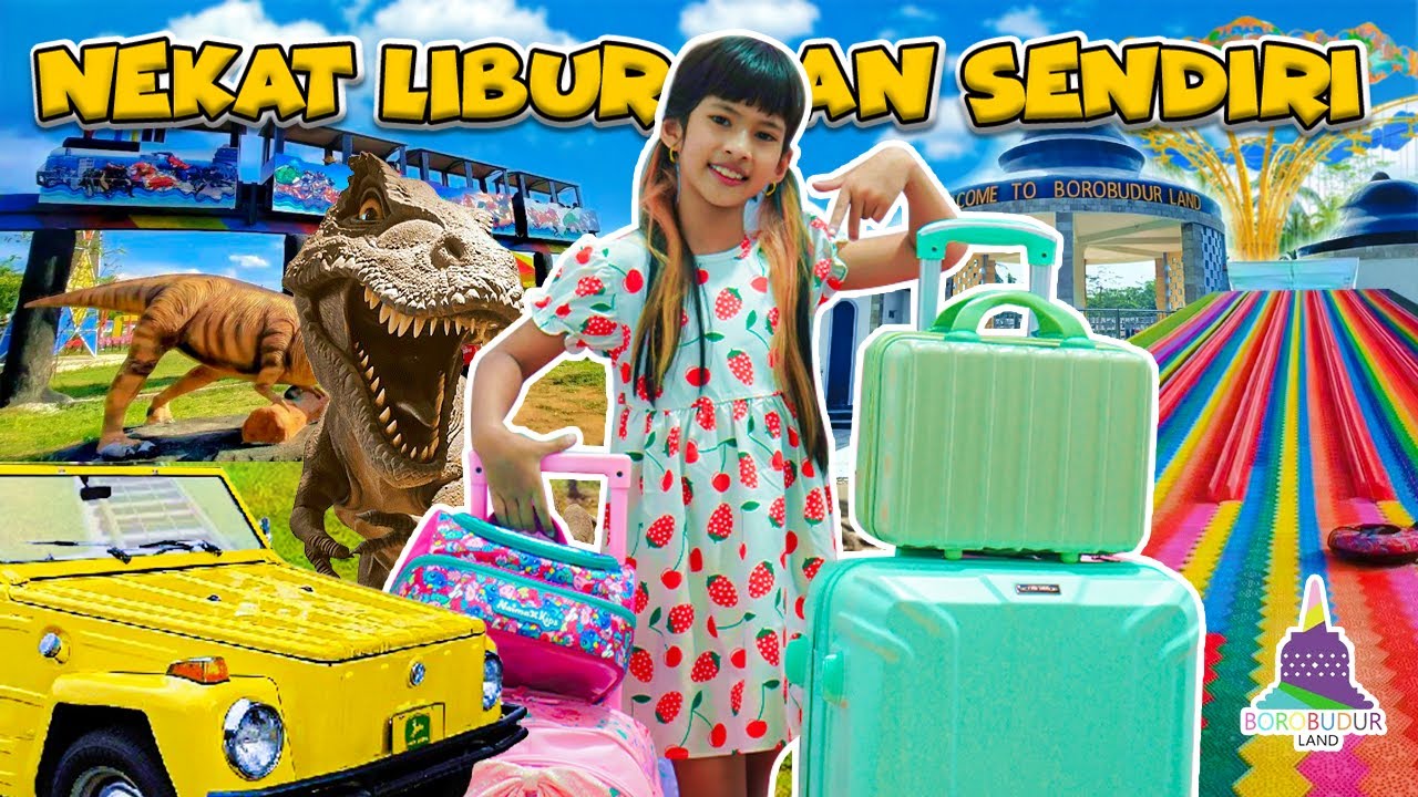 DISTA NEKAT KABUR LIBURAN SENDIRI TANPA MAMI!! TERNYATA PERGI KE BOROBUDUR LAND 