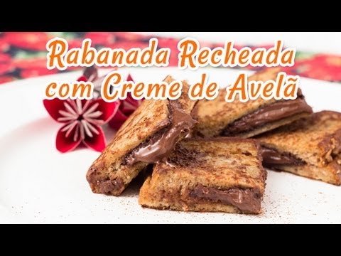 Rabanada Recheada - Receitas de Minuto EXPRESS #26