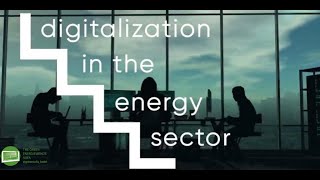 #betd2020 Explainer: Digitalization in the Energy Sector