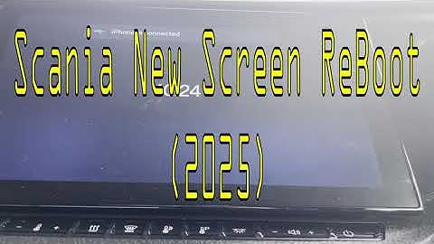 Scania Touch Screen ReBoot 2025