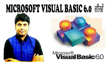 Video 1 Your First Program in Visual Basic 6.0 (Hindi)