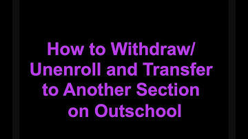 Outschool how-to: Withdrawing/unenrolling and transferring from classes