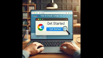 How to create Google Ads Account