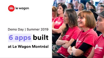 Coding Bootcamp Montreal | Le Wagon Demo Day - Batch #281