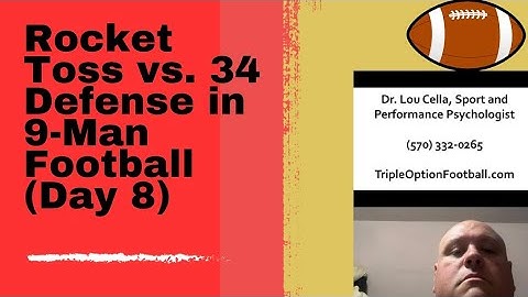 Rocket Toss vs. 34 Defense in 9-Man Football (Day 8)