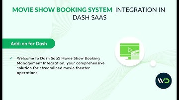 Movie Show Booking Management Integration | Streamline Movie Theater Operations with Dash SaaS