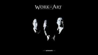 Vignette de la vidéo "Work of Art - Too Late (Artwork)"