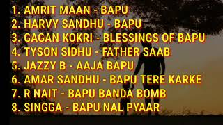 BAPU SONGS AUDIO JUKEBOX | ALL PUNJABI BAPU SONGS | BEST BAPU SONGS PUNJABI MASHUP | VIKAS CHECHI screenshot 5