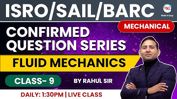 Fluid Mechanics #9 | For ISRO, SAIL, BARC | Confirmed Question Series | By Rahul Kothiyal Sir
