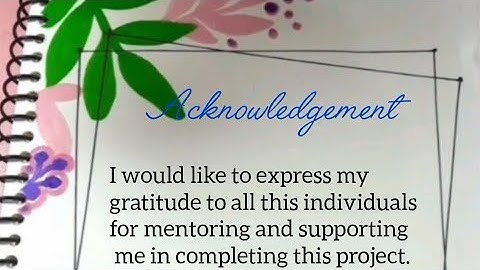 Acknowledgement | How to write Acknowledgement | School Project File | Acknowledgement for File 💡📑