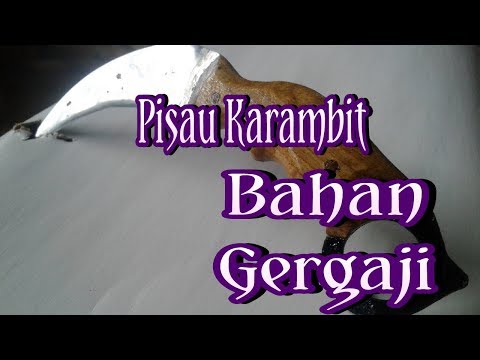 Cara Membuat Pisau Kerambit - Making a Karambit Knife From Old Saw Blade