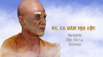 Tiểu sử  Thập Bát La Hán