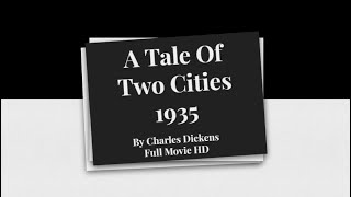 A Tale of Two Cities 1935 (ENGLISH SUBTITLES)