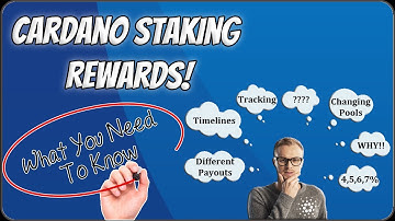 Cardano Staking Rewards Need To Know!