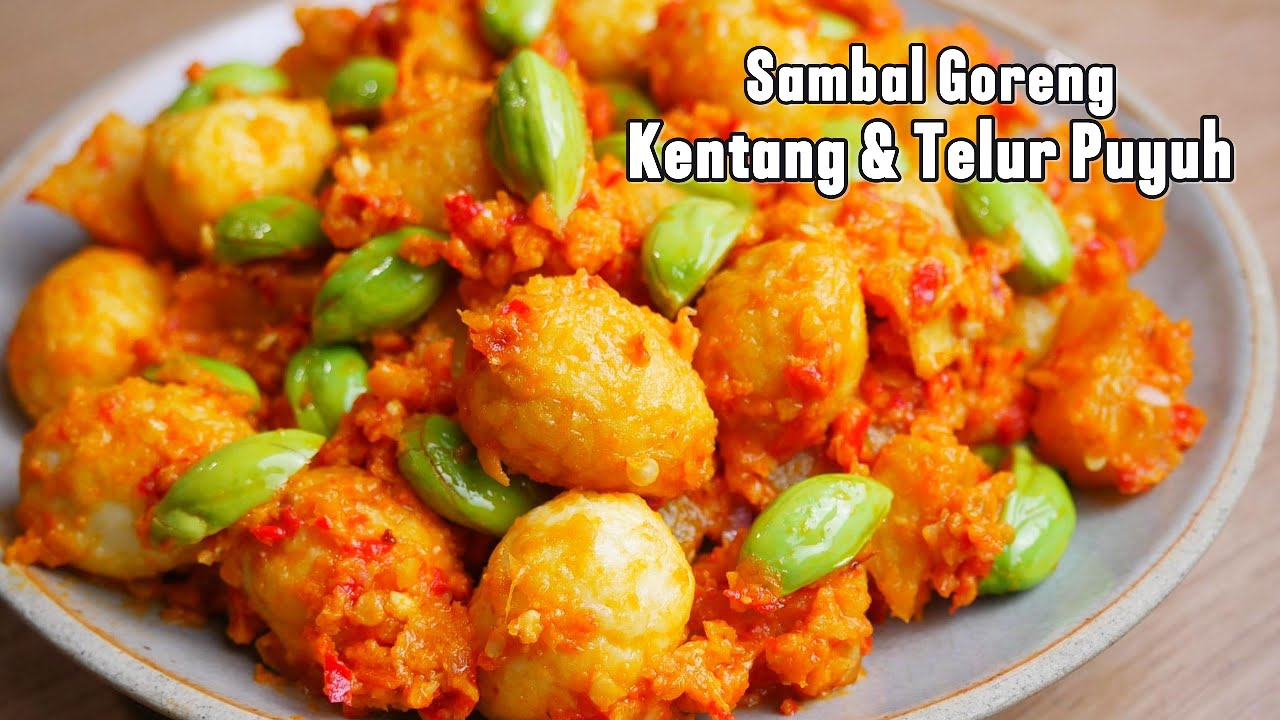 Sambal Goreng Kentang Telur Puyuh Pete – Resep Rumahan Enak \u0026 Mudah