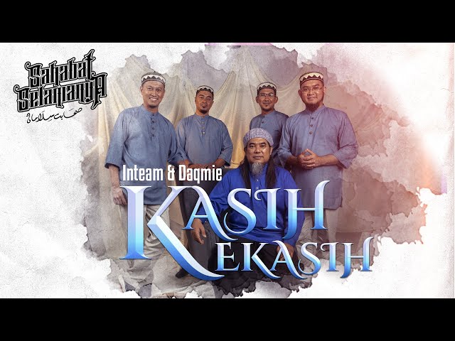 Inteam . Daqmie - Kasih Kekasih (Official Music Video) class=