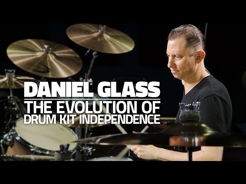 daniel-glass---the-evolution-of-drum-kit-independence-(full-drum-lesson)