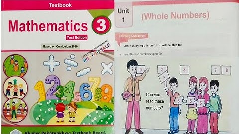 Class 3 Mathematics Unit 1 Whole numbers Exercise 1 solved form, new course/syllabus, Kpk board 2021